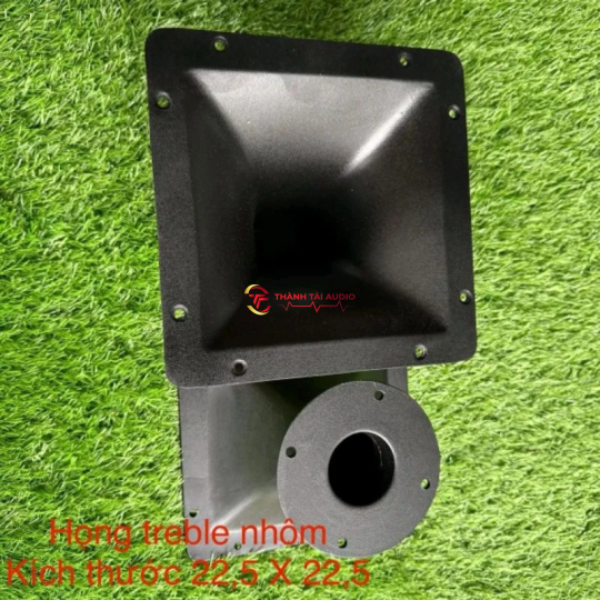 Họng treble, kèn loa, phiểu kích thước 22,5x22,5
