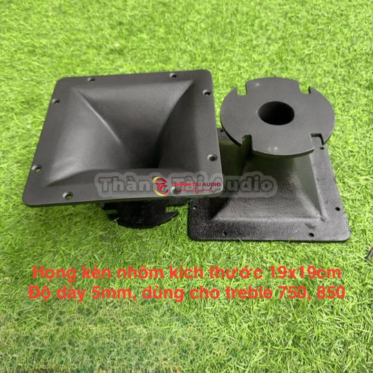 Họng kèn treble nhôm, 19x19 Cm, chân bắt ốc, treble 750, 850